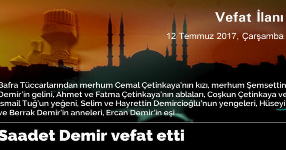 Saadet Demir Vefat Etti