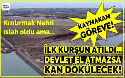 Kızılırmak Islahı Sonrasi Koşu Köyünde Arazi Sorunu: İlk Kurşun Atıldı