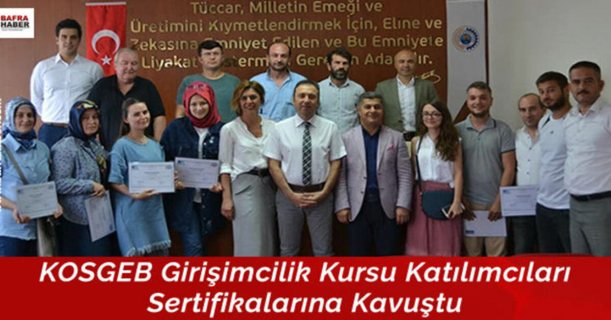 Kosgeb Girişimcilik Kursu Katılımcıları Sertifikalarına Kavuştu