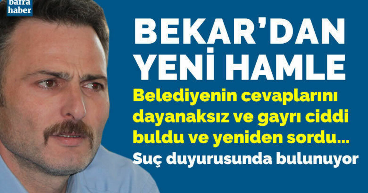 Meclis Üyesi İsmail Bekar, Gayrı Ciddi Bulduğu Cevapları Kamuoyu İle Paylaştı