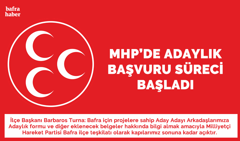 Mhp’de Aday Başvuruları 15 Aralık’ta Sona Erecek  - Milliyetçi Hareket Partisi Bafra ilçe Başkanı Barbaros Turna, Belediye Başkan ve Meclis üyeliği aday adaylığı sürecinin 1 Aralık’ta başladığını ve 15 Aralık’ta sona ereceğini duyurdu. 