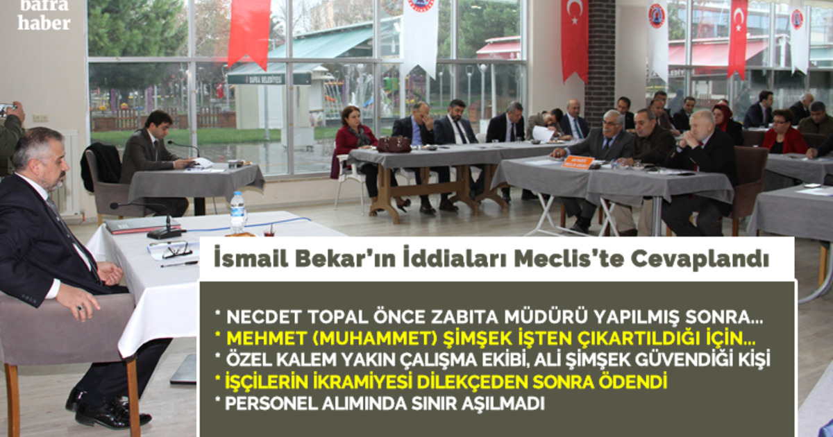 İsmail Bekar’ın İddialarına Meclis’te Cevaplandı