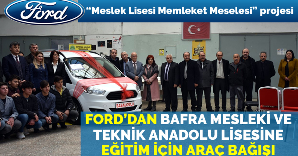 Ford’dan Eğitim İçin Araç Bağışı