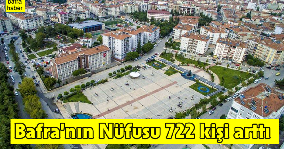 Bafra’nın 2018 Yılı Nüfusu 