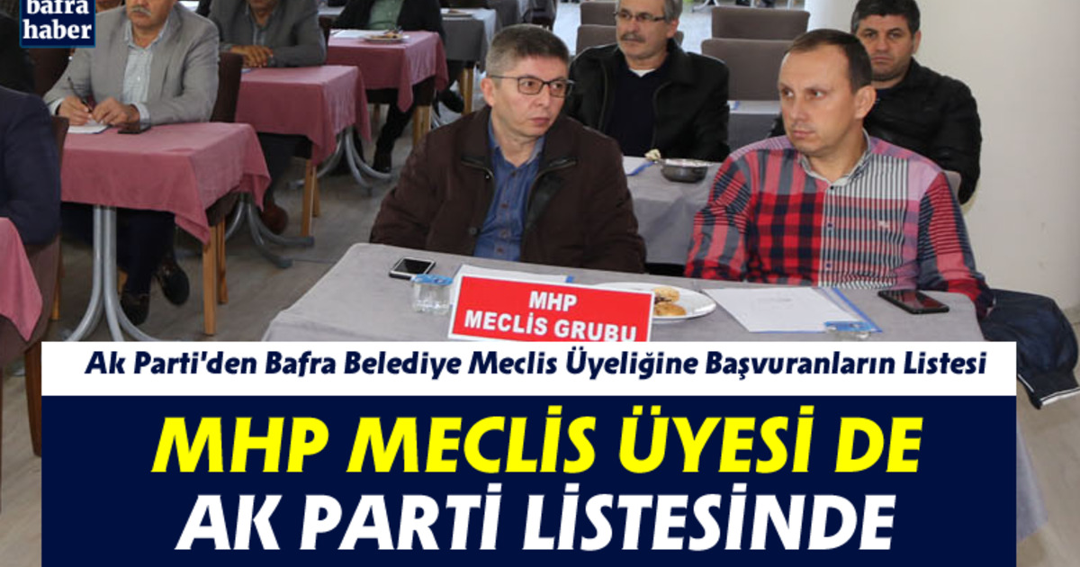 Ak Parti'den Belediye Meclis Üyeliğine Başvuranların Listesi