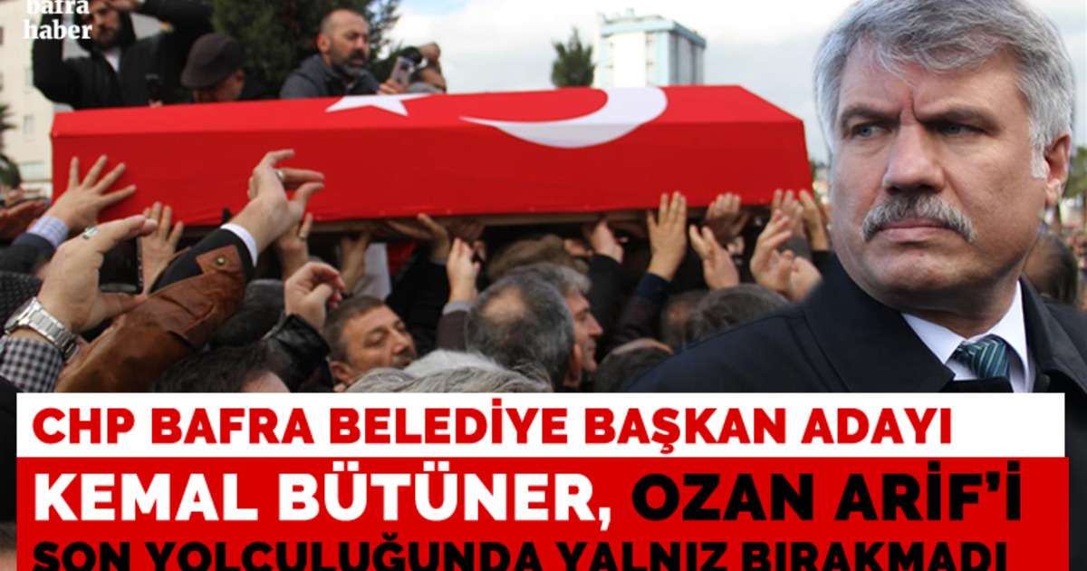 Kemal Bütüner Ozan Arif'i Son Yolculuğunda Yalnız Bırakmadı