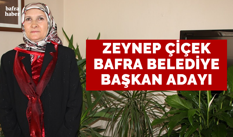 Zeynep Çiçek Bafra Belediye Başkan Adayı Oldu - Zeynep Çiçek 2019 Yerel seçimlerinde DSP’den Bafra Belediye Başkan adayı oldu. 