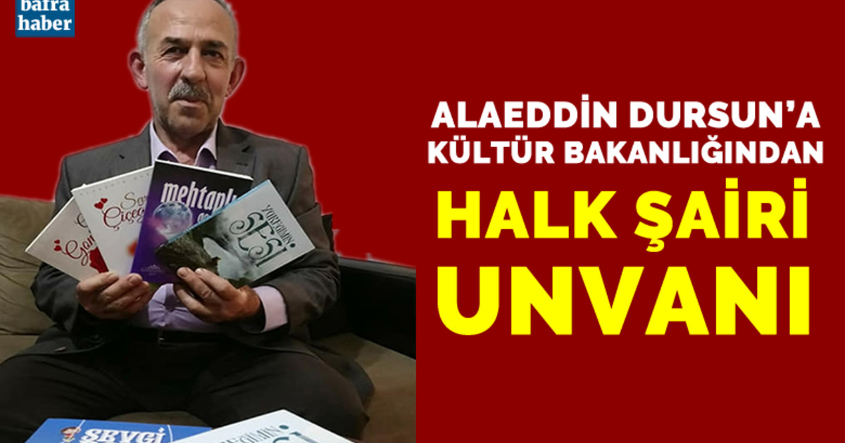 Alaeddin Dursun’a Halk Şairi Unvanı