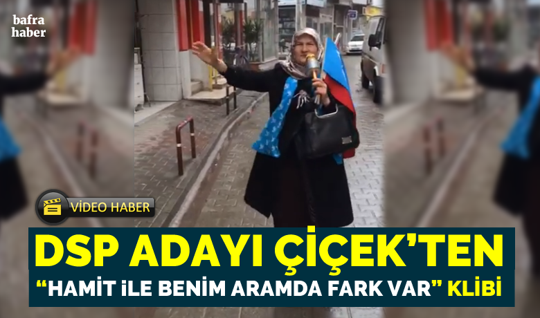 Dsp Adayı Çiçek’ten “hamit İleBenim Aramda Fark Var” Klibi - 2019 Bafra Yerel seçimlerinin renkli siması DSP Bafra Belediye Başkan Adayı Zeynep Çiçek, Ceza’nın “Fark Var” şarkısını Belediye Başkanı Hamit Kılıç’a uyarlayarak Bafra sokaklarında seslendirdi. 