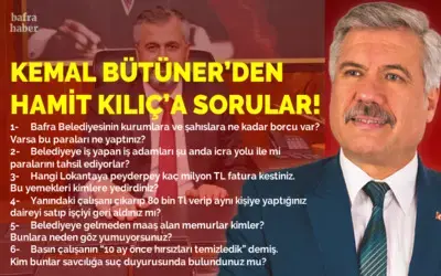 Kemal Bütüner Hamit Kılıç’a Soruyor