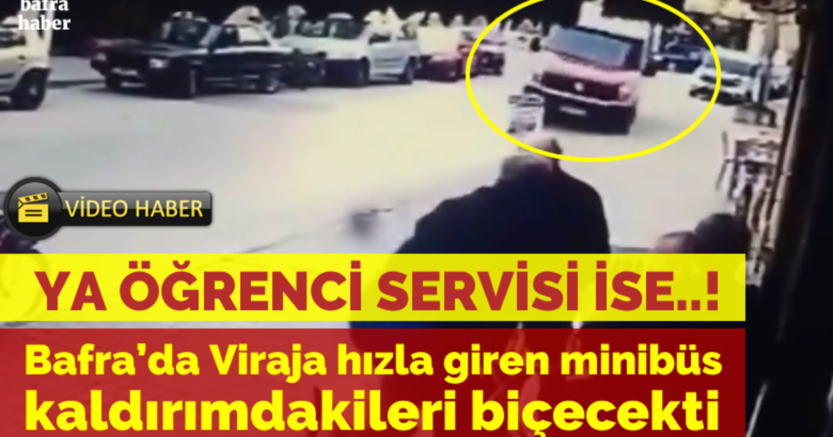Bafra’da Viraja Hızla Giren Minibüs Kaldırımdakileri Biçecekti