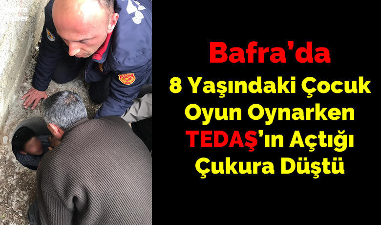 8 Yaşındaki Çocuk OyunOynarken Tedaş’ın Açtığı Çukura Düştü - Samsun’un Bafra ilçesinde 8 yaşındaki çocuk oyun oynarken
TEDAŞ’ın açtığı 2 metrelik çukura düştü.