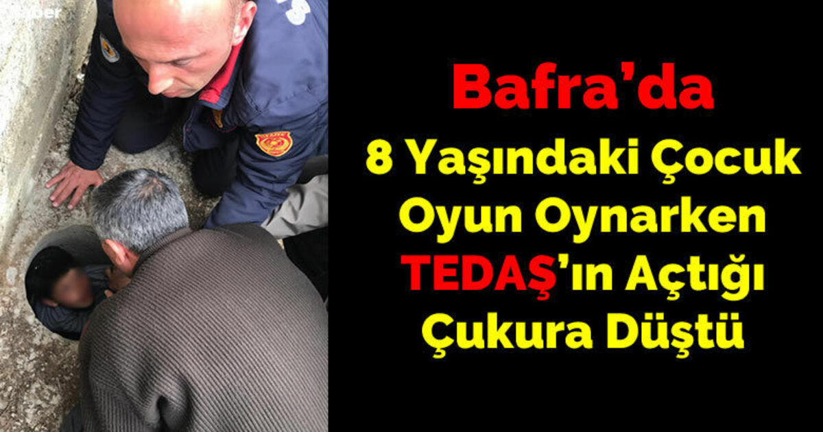 8 Yaşındaki Çocuk Oyun Oynarken Tedaş’ın Açtığı Çukura Düştü