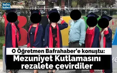 O Öğretmen Bafra Haber’e Konuştu