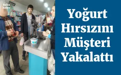 Yoğurt Hırsızını Müşteri Yakalattı