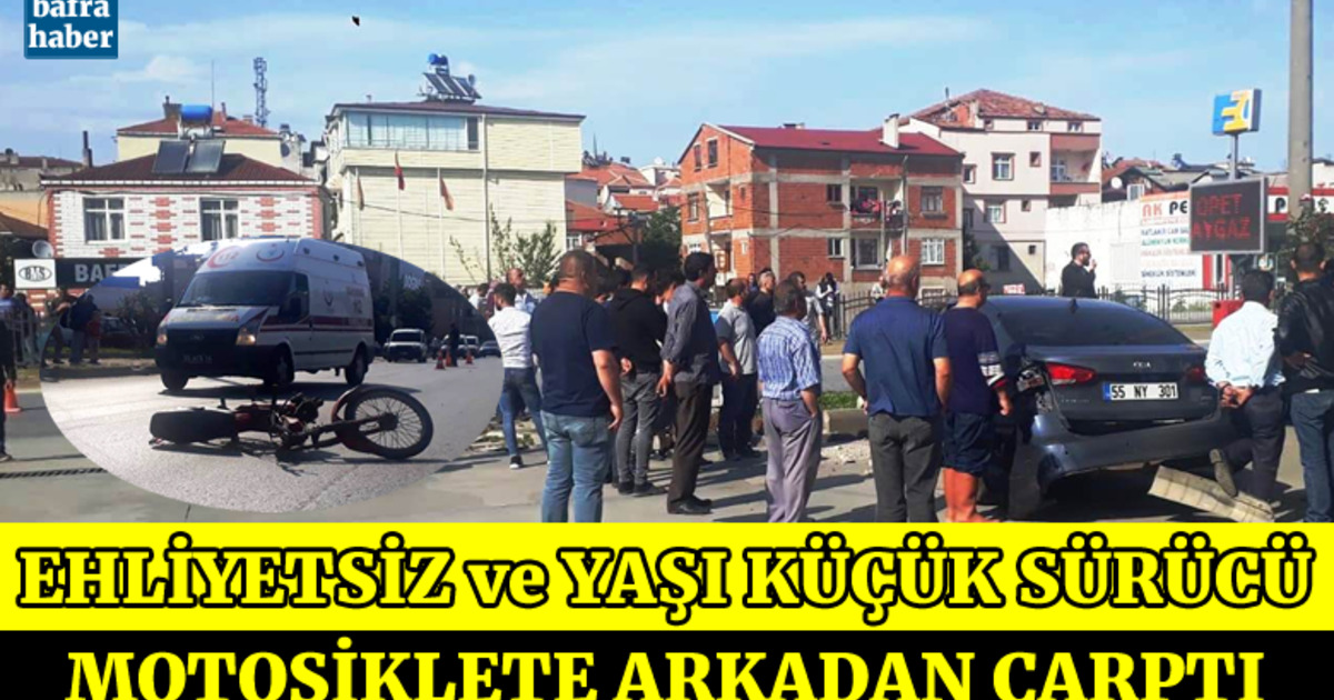 Ehliyetsiz Ve Yaşı Küçük Sürücü Motosiklete Arkadan Çarptı 