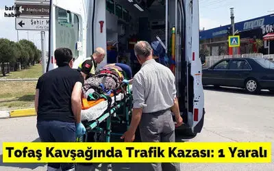 Tofaş Kavşağında Trafik Kazası: 1 Yaralı