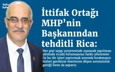İttifak Ortağı Mhp’nin Başkanından Tehditli Rica!