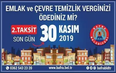 Bafra Belediyesinden Emlak Ve Çtv Uyarısı Emlak Ve Çevre Temizlik Vergisinde Son Gün 30 Kasım
