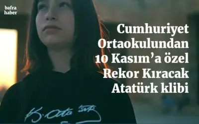 Cumhuriyet Ortaokulundan 10 Kasım’a Özel Rekor Kıracak Atatürk Klibi