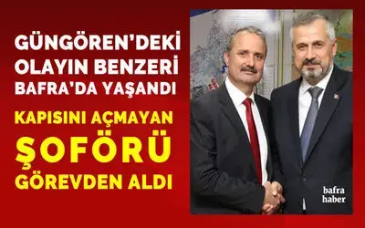 Kapısını Açmayan Şoförü Görevden Aldı