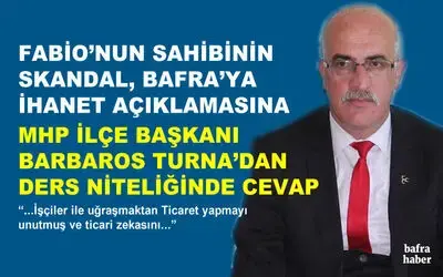 Mhp Başkanı Barbaros Turna’dan Fabiao’nun Sahibine Akıl Cevabı