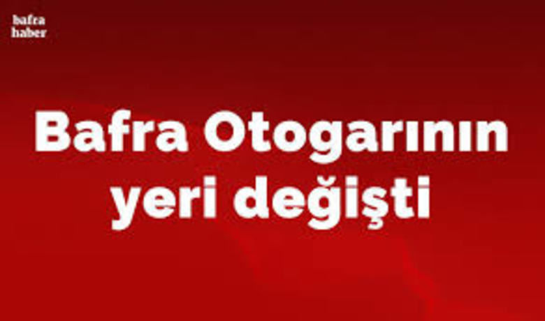 Bafra Otogarının Yeri Değişti - Samsun Büyükşehir Belediyesi, Bafra’nın Çetinkaya Mahallesi’nde yapmayı planladığı otogar yerinden vazgeçti. 
