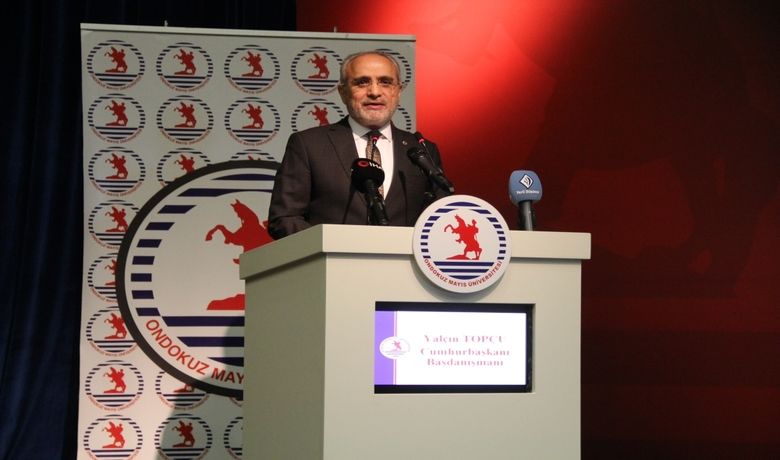 Yalçın Topçu: “yedi DüvelinPiyonlarına Karşı Mücadele Ediyoruz”