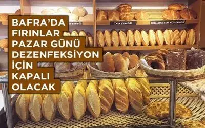 Bafra’da Tüm Fırınlar Belediye Tarafından Dezenfekte Edilecek