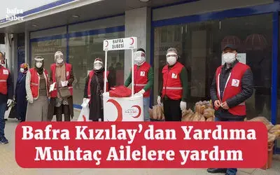 Bafra Kızılay’dan Yardıma Muhtaç Ailelere Yardım