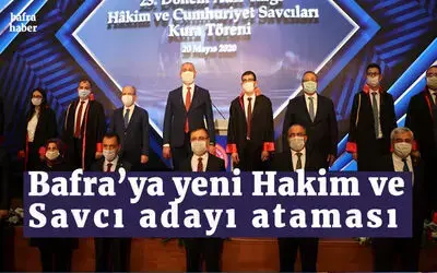 Bafra’ya Yeni Hakim Ve Savcı Adayı Ataması