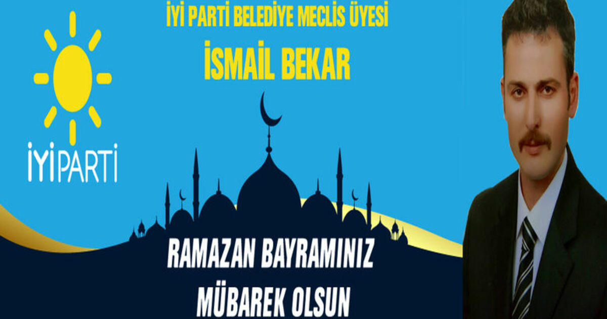 İsmail Bekar’ın Ramazan Bayramı Kutlaması 