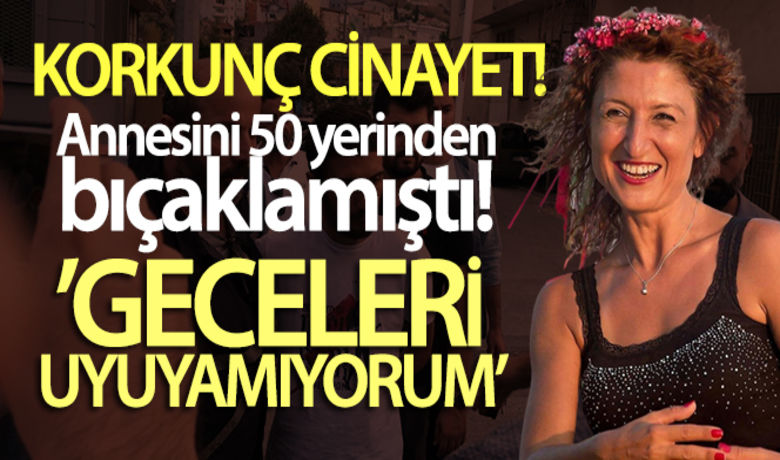 Anne katili genç: 'Geceleri uyuyamıyorum' - Bursa'da yalnız yaşayan annesi Tülin Beygirci'yi (48) 50 bıçak darbesiyle öldürdükten sonra kanıyla dolaba 'Bu mahallenin onuru var' yazan oğlu Berke Karasu, SEGBİS sistemiyle hakim karşısına çıktı.	Hakan GönülBUGÜN NELER OLDU?