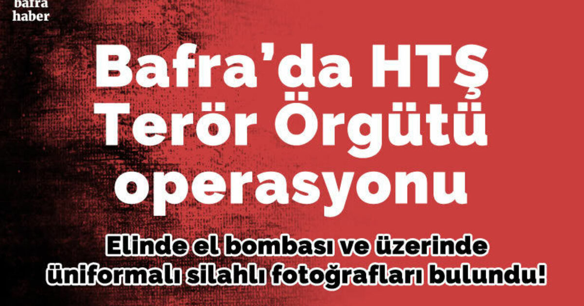 Bafra’da HTŞ operasyonu: 1 yabancıya gözaltı