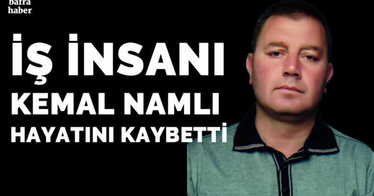 Kemal Namlı Vefat Etti