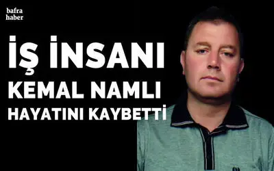 Kemal Namlı Vefat Etti