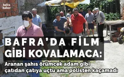 Aranan şahıs örümcek adam gibi çatıdan çatıya uçtu ama polisten kaçamadı