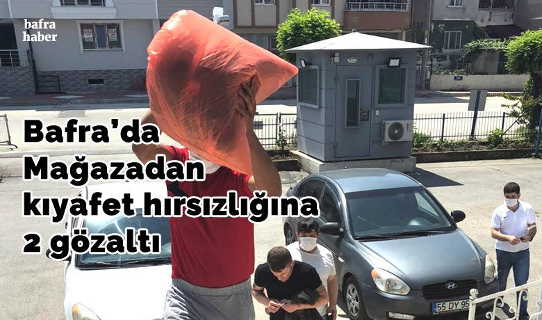 Mağazadan kıyafet hırsızlığına 2 gözaltı - Samsun’un Bafra ilçesinde giyim mağazasından hırsızlık yaptığı iddiasıyla 2 kişi gözaltına alındı.