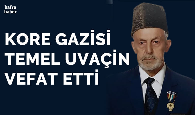 Temel Uvaçin Vefat Etti  - Doğanca Mahallesi'nden Kore Gazisi Hacı Temel Uvaçin vefat etti. 