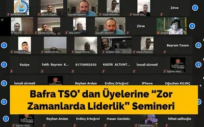 Bafra Tso’ Dan Üyelerine “zor Zamanlarda Liderlik” Semineri