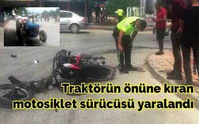 Traktöre çarpan motosiklet sürücüsü yaralandı