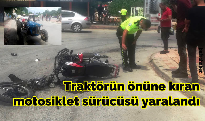 Traktöre çarpan motosiklet sürücüsü yaralandı