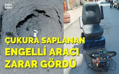 Çukura Düşen Engelli Aracı Zarar Gördü