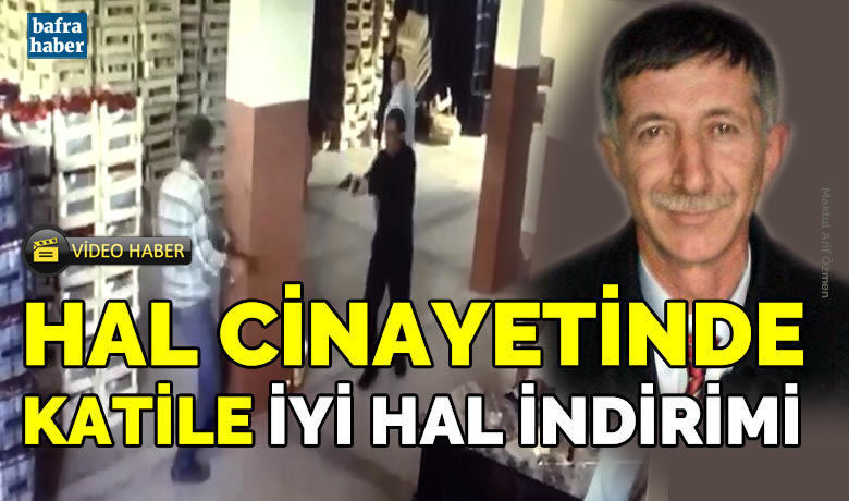 Manset hal cinayetinde katile iyi hal indirimi