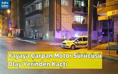 Yayaya Çarpan Motor Sürücüsü Olay Yerinden Kaçtı