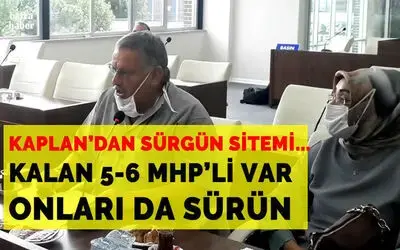 Recep Kaplan’dan Sürgün Sitemi