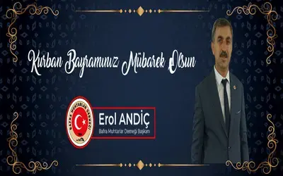 Erol Andiç'ten Kurban Bayramı Kutlaması 