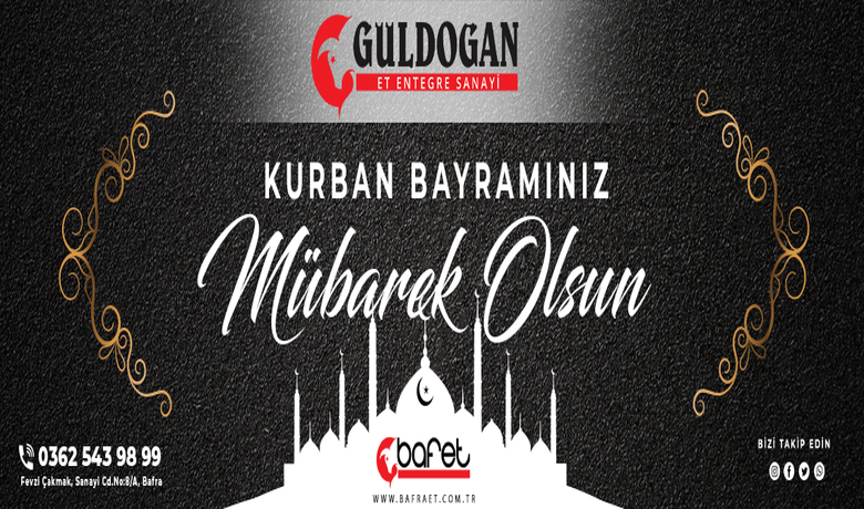 Güldoğan Et Entegreden Kurban Bayramı Kutlaması