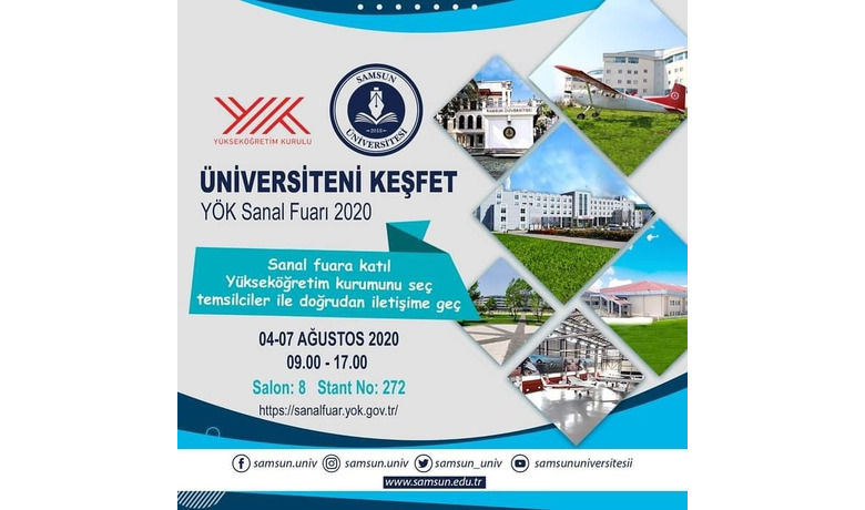 Samsun Üniversitesi ’YÖK Sanal Fuarı’nda
 - Samsun Üniversitesi (SAMÜ), Yüksek Öğrenim Kurumu’nun (YÖK) düzenlemiş olduğu “Üniversiteni Keşfet YÖK Sanal Fuarı 2020” de yerini aldı.