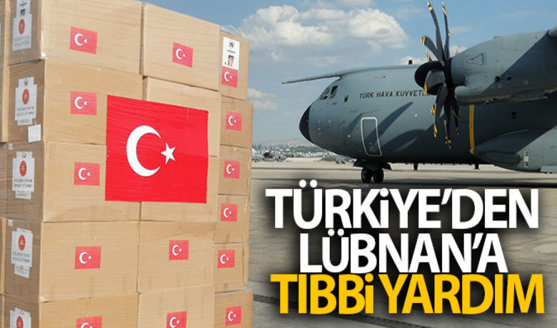 Türkiye'den Lübnan'a tıbbi yardım - Milli Savunma Bakanlığı, Cumhurbaşkanı Recep Tayyip Erdoğan’ın talimatlarıyla, Lübnan'a tıbbi yardım malzemelerinin ulaştırılacağını bildirdi.BUGÜN NELER OLDU?